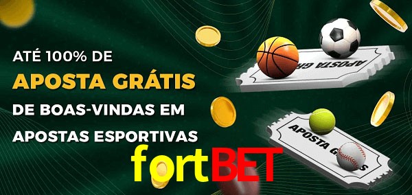 fortbet Ate 100% de Aposta Gratis